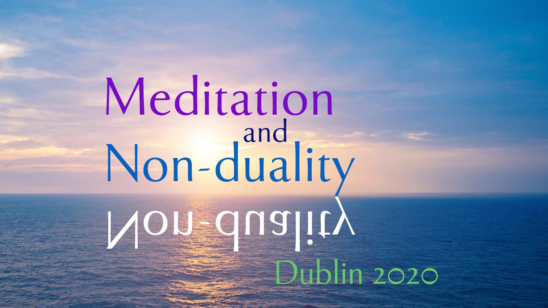 Meditation-and-ND-Dublin-01 meditation non duality